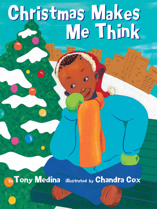 Title details for Christmas Make Me Think by Tony Medina - Available